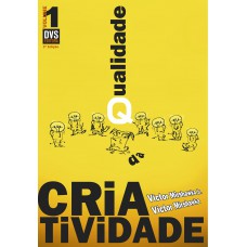 Qualidade da Criatividade - volume 1 Qualidade da Criatividade - volume 1