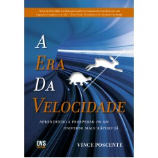 A Era da Velocidade