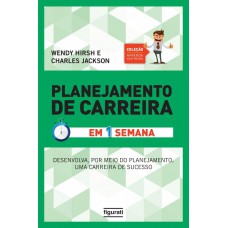 Planejamento de Carreira em uma semana (Coleção Aprenda você mesmo)