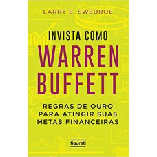 Invista Como Warren Buffet