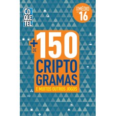 LIVRO MAIS DE 150 CRIPTOGRAMAS