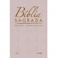 Bíblia comparativa grande RC - NVI - Luxo bege