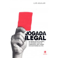 Jogada Ilegal Jogada Ilegal