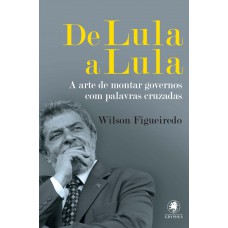 De Lula a Lula