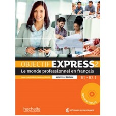 Objectif express 2 - Livre de l´eleve + DVD-rom - Nouvelle edition