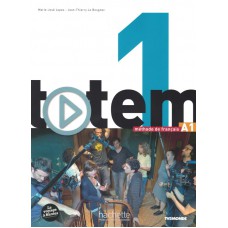 Totem 1 A1 - Livre de l´eleve + DVD-rom + Manuel numerique simple inclus