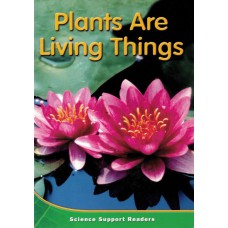 Plants are living things