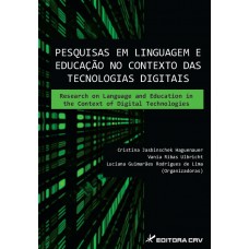 Pesquisas em linguagem e educação no contexto das tecnologias digitais