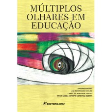 Múltiplos olhares em educação