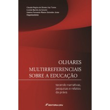 Olhares multirreferenciais sobre a educação