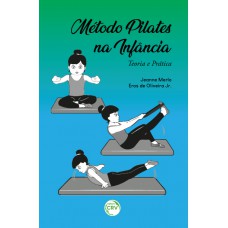 Método pilates na infância teoria e prática