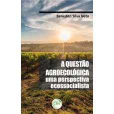 A questão agroecológica