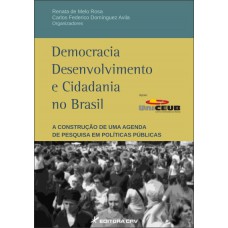 Democracia desenvolvimento e cidadania no brasil