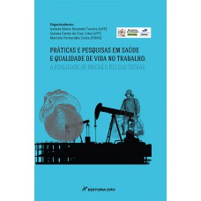 Práticas e pesquisas em saúde e qualidade de vida no trabalho