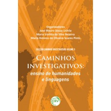 Caminhos investigativos: