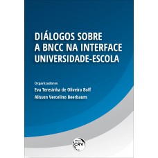 Diálogos sobre a bncc na interface universidade-escola