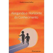 Alargando o horizonte do conhecimento