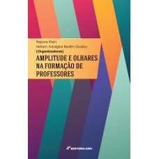 Amplitude e olhares na formação de professores