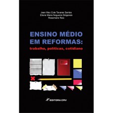 Ensino médio em reformas