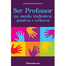 Ser professor na escola inclusiva