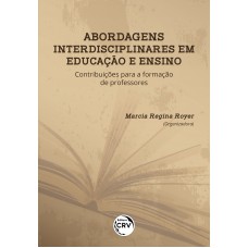 Abordagens interdisciplinares em educação e ensino