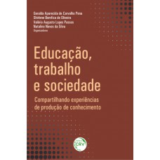 Educação, trabalho e sociedade