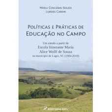 Políticas e práticas de educação no campo