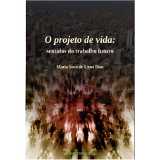 O projeto de vida