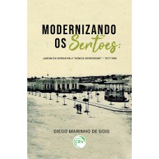 Modernizando os sertões