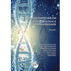 Tópicos especiais em biotecnologia e biodiversidade volume 1