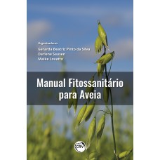 Manual fitossanitário da cultura da aveia branca