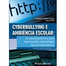 Cyberbullying e ambiência escolar