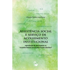 Assistência social e serviço de acolhimento institucional