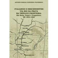 Italianos e descendentes via rio da prata na tríplice fronteira