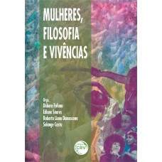 Mulheres, filosofia e vivências