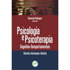 Psicologia e psicoterapia cognitivo-comportamentais