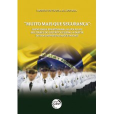 muito mais que segurança