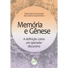 Memória e gênese Memória e gênese