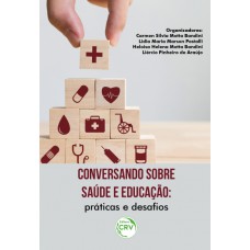 Conversando sobre saúde e educação