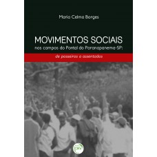 Movimentos sociais nos campos do pontal do paranapanema