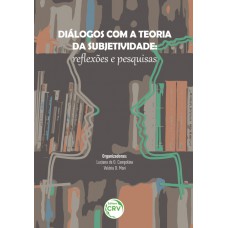 Diálogos com a teoria da subjetividade