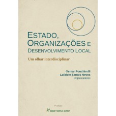 Estado, organizações e desenvolvimento local um olhar interdisciplinar