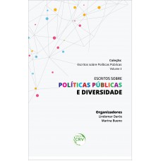 Escritos sobre políticas públicas e diversidade