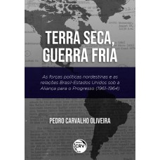 Terra seca, guerra fria: