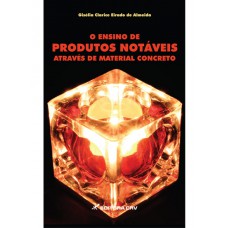 O ensino de produtos notáveis através de materiais concretos