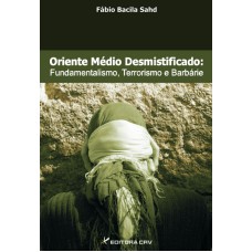 Oriente médio desmistificado