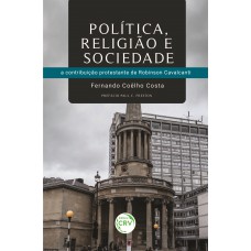 Política, Religião E Sociedade: