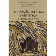 Formação estética e artística saberes sensíveis