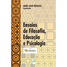 Ensaios de filosofia, educação e psicologia