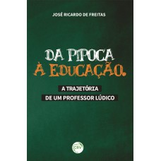 Da pipoca à educação